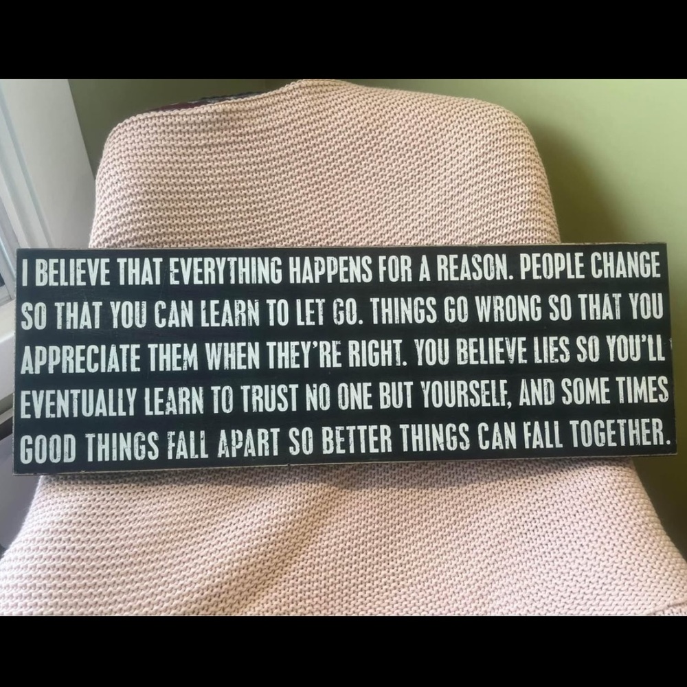 “Everything Happens For a Reason” Wooden Sign